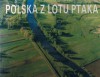 Polska z lotu ptaka - Lech Zielaskowski