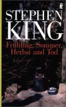Frühling, Sommer, Herbst und Tod - Harro Christensen, Stephen King