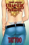 Strangers in Paradise, Volume 17: Tattoo - Terry Moore