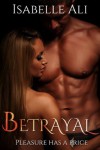 Betrayal - Isabelle Ali