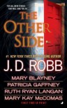 The Other Side - J.D. Robb, Patricia Gaffney, Mary Blayney, Ruth Ryan Langan