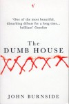 Dumb House - John Burnside