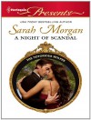 A Night of Scandal - Sarah Morgan