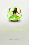 Matched  - Ally Condie