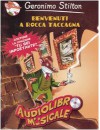 Benvenuti a Rocca Taccagna. Con audiolibro. CD Audio - Geronimo Stilton