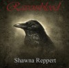 Ravensblood - Shawna Reppert