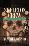 Skeleton Crew: A Lindsay Chamberlain Novel - Beverly Connor