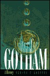 Water for Gotham: A History - Gerard T. Koeppel