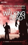 The Walking Dead 3: Roman - 'Robert Kirkman',  'Jay Bonansinga'