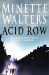 Acid Row - Minette Walters