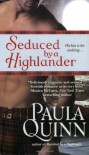 Seduced by a Highlander - Paula Quinn