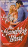 The Gambler's Heart - Gayle Wilson