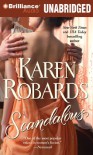 Scandalous (Banning Sisters Trilogy) - Karen Robards