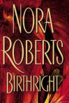 Birthright (Large Print) - Nora Roberts