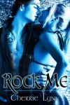 Rock Me  - Cherrie Lynn