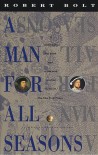 A Man for All Seasons: A Play in Two Acts - Robert Bolt