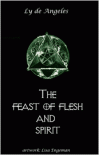 The Feast of Flesh and Spirit - 