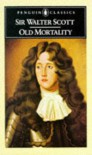 Old Mortality (Penguin English Library ; El 98) - Walter Scott