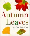 Autumn Leaves - Ken Robbins