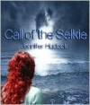 Call of the Selkie - Jennifer Melzer