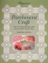 Pergamano Parchment Craft (Step-by-step Crafts) - Martha Ospina