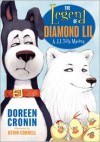 The Legend of Diamond Lil (J.J. Tully Series) -  Kevin Cornell, Doreen Cronin