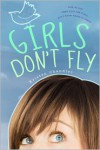 Girls Don't Fly - Kristen Chandler