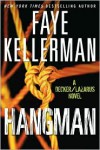 Hangman: A Decker/Lazarus Novel - Faye Kellerman