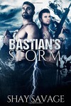 Bastian's Storm (Surviving Raine) (Volume 2) - Shay Savage