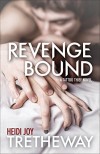 Revenge Bound (Tattoo Thief Book 3) - Heidi Joy Tretheway