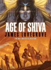 Age of Shiva - James Lovegrove