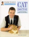 Cat Doctor: A Guide to Common Ailments and Treatments (Mark Evans Animal Care) - Mark Evans