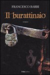 Il Burattinaio - Francesco Barbi