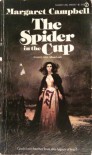 The Spider in the Cup - Margaret Campbell