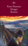 Hunger - Knut Hamsun