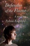 Defender of the Flame - Sylvia Engdahl
