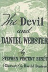 The Devil and Daniel Webster - Stephen Vincent Benét