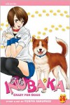 Inubaka: Crazy for Dogs, Vol. 14 - Yukiya Sakuragi