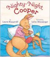 Nighty-Night, Cooper - Laura Joffe Numeroff