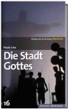 Die Stadt Gottes (SZ-Bibliothek Metropolen, #16) - Paulo Lins