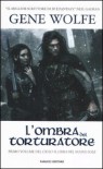 L'ombra del torturatore - Gene Wolfe, Viviana Viviani