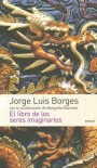 El libro de los seres imaginarios - Jorge Luis Borges, Margarita Guerrero