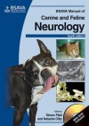 BSAVA Manual of Canine and Feline Neurology: (with DVD-ROM) (BSAVA British Small Animal Veterinary Association) - Simon R. Platt, Natasha Olby