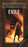 Exile (Forgotten Realms: The Dark Elf Trilogy, #2; Legend of Drizzt, #2) - R.A. Salvatore