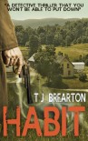 HABIT (crime thriller books) - T.J. BREARTON