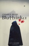 Bluttrinker - Stephan R. Bellem