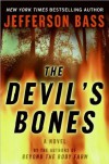 The Devil's Bones (Body Farm Novel) - Jefferson Bass