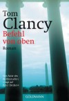 Befehl von Oben  - Tom Clancy