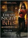 Friday Night Bites  - Chloe Neill