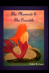 The Mermaid & The Crocodile (The Kill List Book 1) - Edith M. Lowe